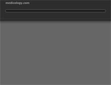 Tablet Screenshot of medicology.com